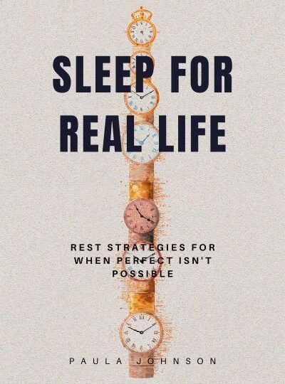 Sleep For Real Life
